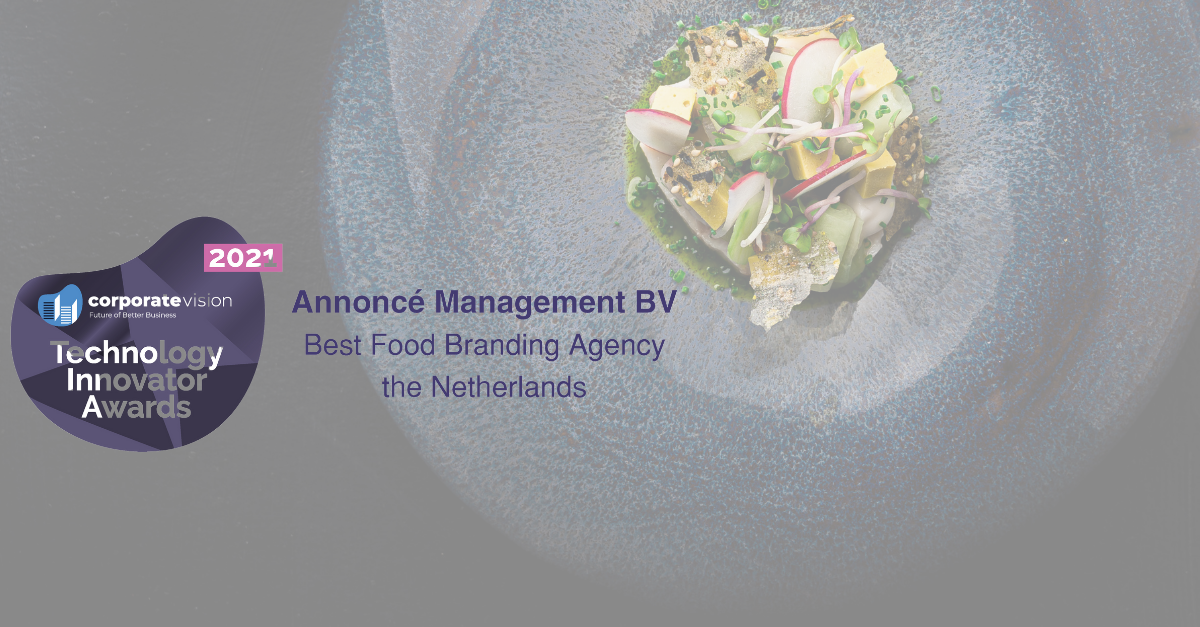 Annoncé Management benoemd tot Best Food Branding Agency in Nederland